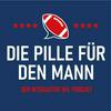 undefined Die Pille für den Mann - Der NFL Talk