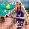 undefined Die Tennis 🎾 Flüsterin