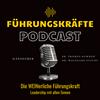 undefined Die WEINerliche Führungskraft - der Podcast für Leadership mit allen Sinnen
