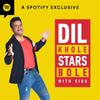 undefined Dil Khole Stars Bole with SidK