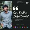 undefined Oru Kadha Sollattuma!? The Malayalam Podcast