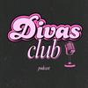 undefined Divas Club