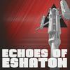 undefined Echoes of Eshaton