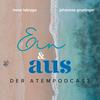undefined Ein & Aus - der Atempodcast
