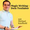 undefined Magic Writing - Dein Textlabor - Mit Copywriting & Storytelling mehr Kunden und Mitarbeiter gewinnen