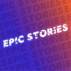 undefined Epic Stories
