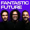 undefined Fantastic Future