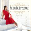 undefined Female Investor Podcast