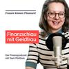 undefined Finanzschlau mit der Geldfrau | Frauen können Finanzen!