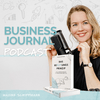 undefined Business Journal - der #1 Reflexions-Podcast zum Mitmachen für mehr Klarheit, Fokus und Selbstbewusstsein mit Maxine Schiffmann - mit Interviews von Frau Herz, Kristin Woltmann, Dana Schwandt uvm.