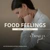 undefined Food Feelings - Essdrang verstehen und loswerden mit Mag. Cornelia Fiechtl