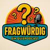undefined Fragwürdig - Ein Quiz-Podcast