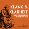 undefined Klang & Klarheit - Philosophische Meditation