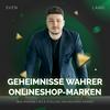 undefined Geheimnisse wahrer Onlineshop-Marken