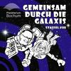 undefined Gemeinsam durch die Galaxis
