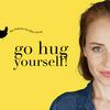 undefined go hug yourself!