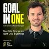 undefined GOAL IN ONE – Der Mental-Podcast für ambitionierte Golfer