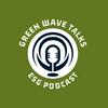 undefined GREEN WAVE TALKS