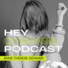 undefined Hey Change Podcast