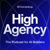 undefined High Agency: The Podcast for AI Builders