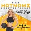 undefined The Hotmomz Lifestyle Podcast