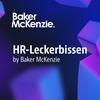 undefined HR &amp; Arbeitsrecht Leckerbissen - rechtlich verfeinert für den Unternehmenserfolg