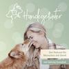 undefined Hundegeflüster - Der Podcast für Menschen mit Hund