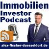 undefined Immobilien Investor Podcast: ValueCashflowBankingAnkaufEntwicklungExitAlex Fischer
