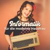 undefined Informatik für die moderne Hausfrau