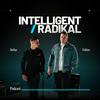 undefined Intelligent und Radikal