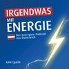 undefined Irgendwas mit Energie - der energate-Podcast aus Österreich