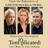 undefined It's Tom-plicated: A Tom Holland Podcast