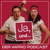 undefined Ja, und... Der Impropodcast