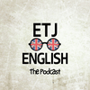 undefined The ETJ English Podcast