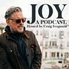 undefined Joy, a Podcast. Hosted by Craig Ferguson
