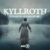 undefined Kyllroth. Tödliche Heimkehr 1917 - Mystery-Crime-Serie