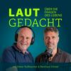 undefined LAUT GEDACHT Über die Fragen des Lebens