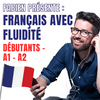 undefined Le français avec Fluidité débutants