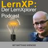 undefined LernXP: Der LernXplorer Podcast