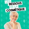 undefined Les Dessous de la Cosmétique