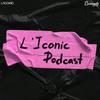 undefined L'ICONIC Podcast
