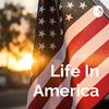 undefined Life In America
