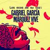 undefined Los ecos de su voz: Gabriel García Márquez vive