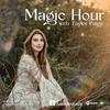 undefined Magic Hour with Taylor Paige