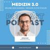 undefined Medizin 3.0 - Unternehmertum im Gesundheitswesen