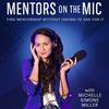 undefined Mentors on the Mic: Your guide to pursuing a career in the Entertainment industry
