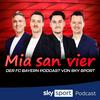 undefined Mia san vier - der FC Bayern Podcast von Sky Sport