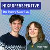 undefined Mikroperspektive - Der Poetry-Slam-Talk