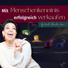 undefined Mit Menschenkenntnis erfolgreich verkaufen - Vertriebsmagie