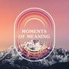 undefined Moments of Meaning